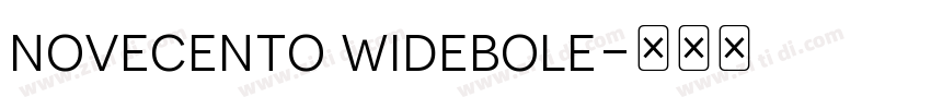 novecento widebole字体转换